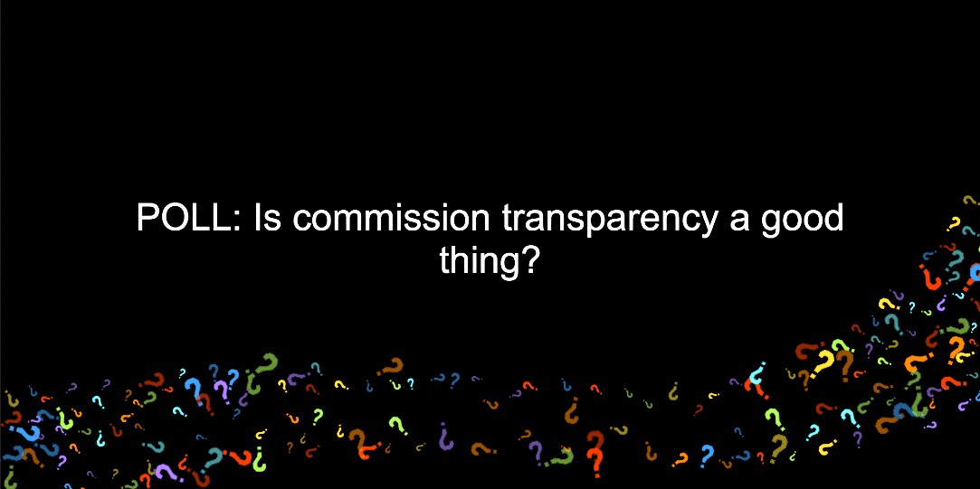 Is commission transparency good