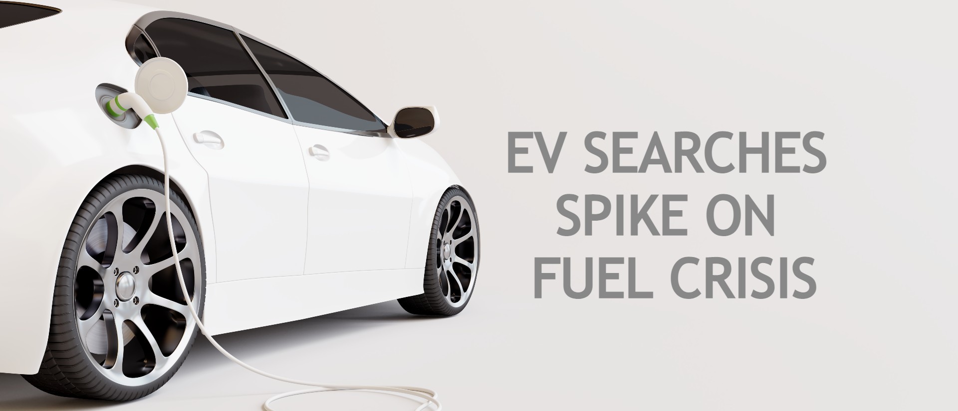 ev searches spike on fuel crisis 1